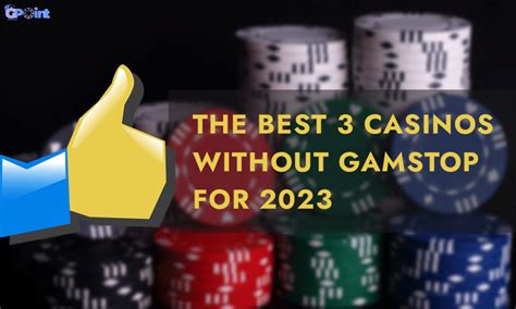 casinos without gamstop